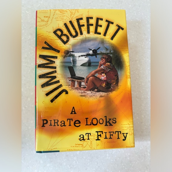 Jimmy Buffet Hardcover Book- A Pirate Looks at Fifty - Picture 1 of 4